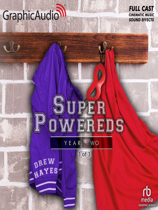 Title details for Super Powereds: Year 2, Part 3 by Drew Hayes - Wait list